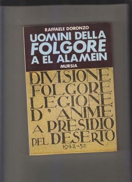 Uomini della Folgore a El Alamein