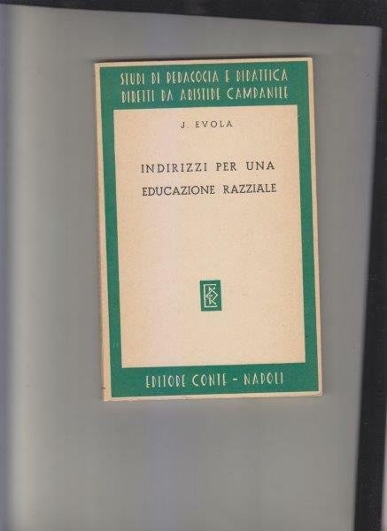 Indirizzi per una educazione razziale