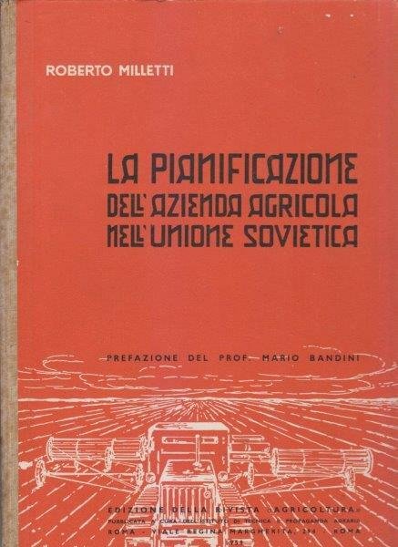 La Pianificazione dell'azienda agricola nell'Unione Sovietica