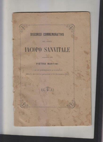 Discorso commemorativo del Conte Iacopo Sanvitale. Scritto da Pietro Martini …