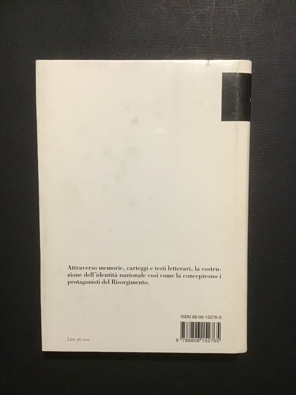 LA NAZIONE DEL RISORGIMENTO. PARENTELA, SANTITA' E ONORE ALLE ORIGINI …