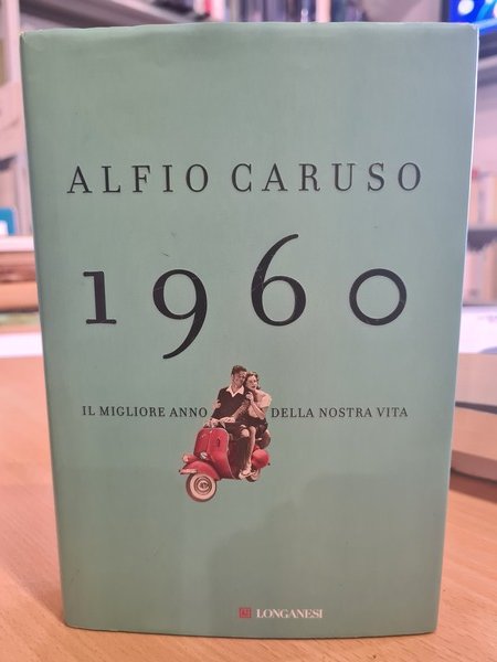 1960 Il migliore anno della nostra vita