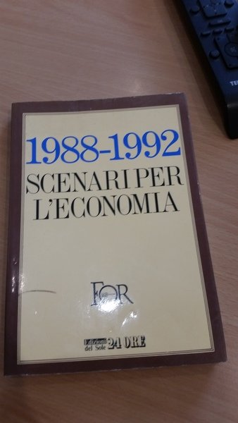 1988-1992 scenari per l'economia