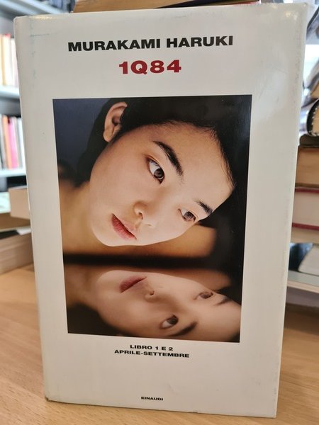 1Q84 libro 1 e 2 Aprile Settembre