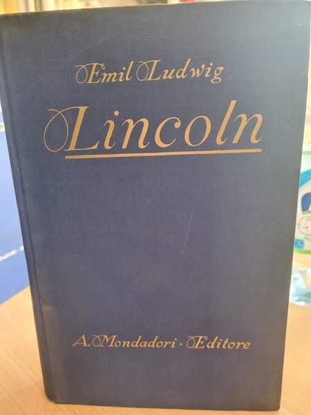 Abramo Lincoln, storia di un figlio del popolo