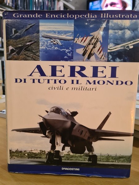 Aerei di tutto il mondo civile e militare