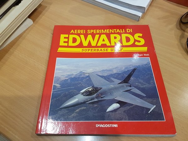 aerei sperimentali di edwards superbase usaf