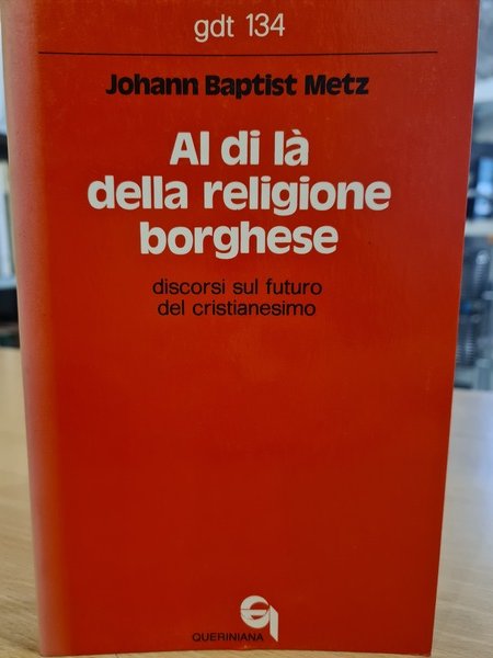 al di la' della religione borghese