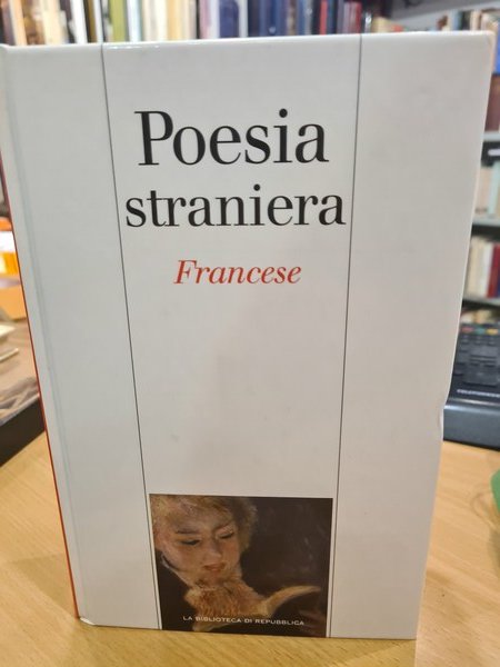 Antologia della poesia Francese