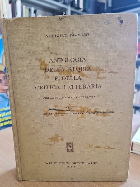 Antologia della storia e della critica letteraria vol I dalle …