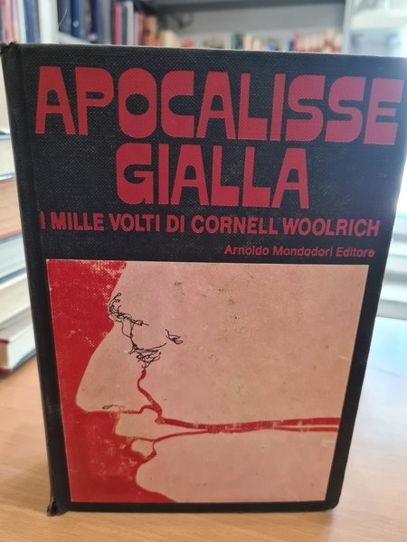 Apocalisse gialla, i mille volti di Cornell Woolrich