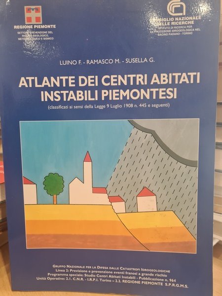 Atlante dei centri abitati instabili Piemontesi