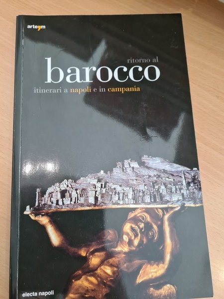 Barocco a Napoli e in Campania