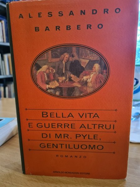 Bella vita e guerre altrui di Mr. Pyle, gentiluomo