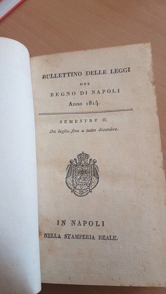 Bollettino delle leggi del Regno di Napoli secondo semestre da …