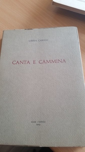 canta e cammina