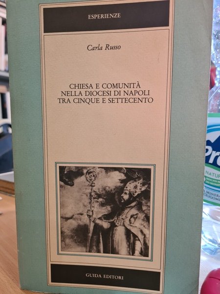 Chiesa e comunita' nella diocesi di Napoli tra cinque e …