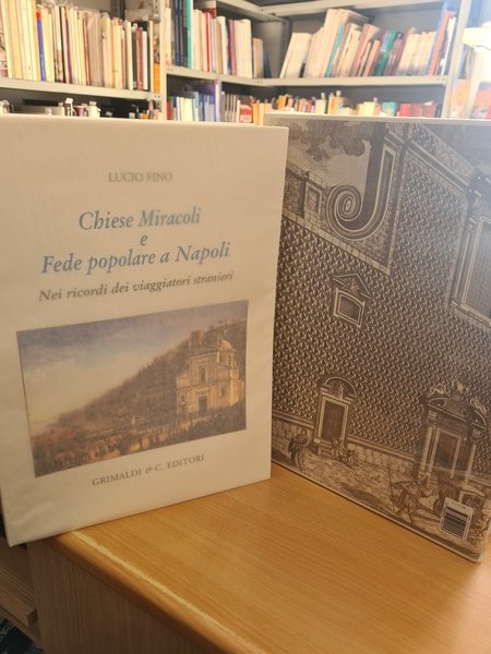 Chiesa Miracoli e fede popolare a Napoli nei ricordi dei … | Immagine Gallery 1