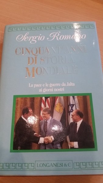 cinquant'anni di storia mondiale