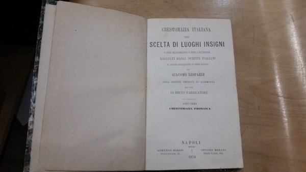 crestomazia italiana cioe' scelta di luoghi insigni o per sentimento …