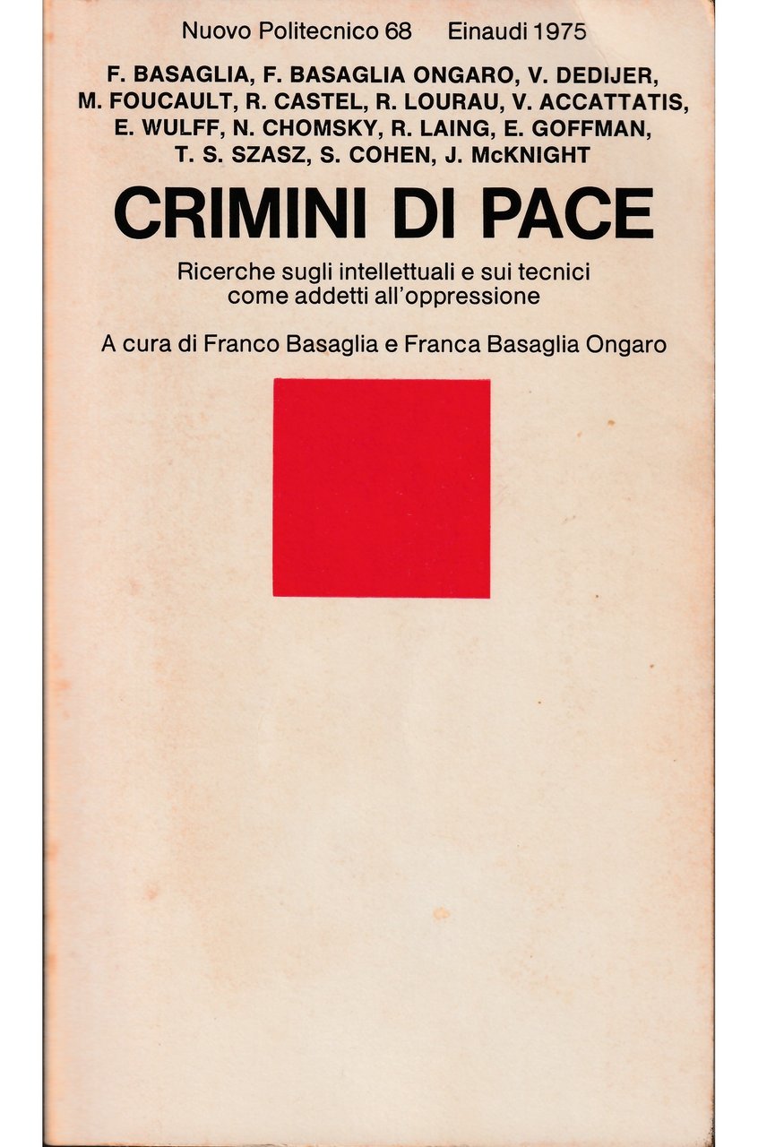 Crimini di pace Ricerche sugli intellettuali e sui tecnici come …