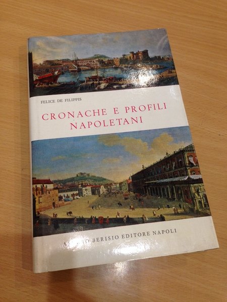 cronache e profili napoletani