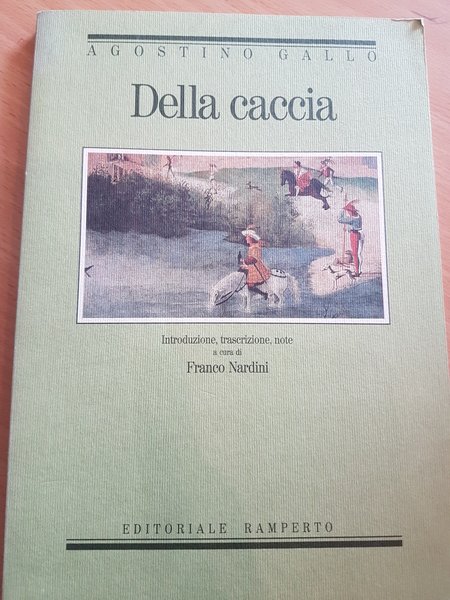 Della caccia. la dodicesima giornata della vera agricoltura e dei …