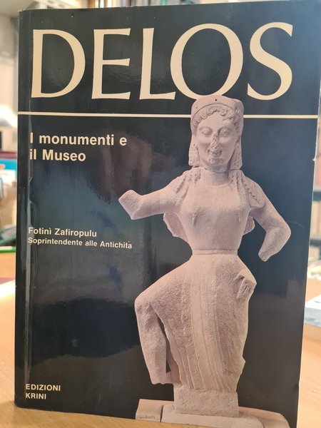 Delos i monumenti e il museo