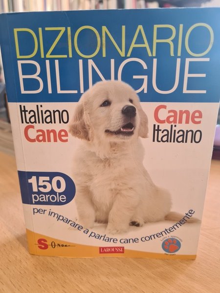 Dizionario bilingue Italiano-Cane Cane- Italiano