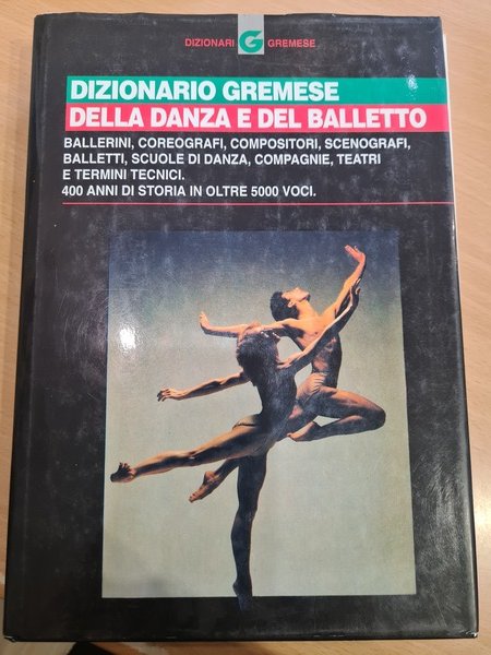 Dizionario Gremese della danza e del balletto