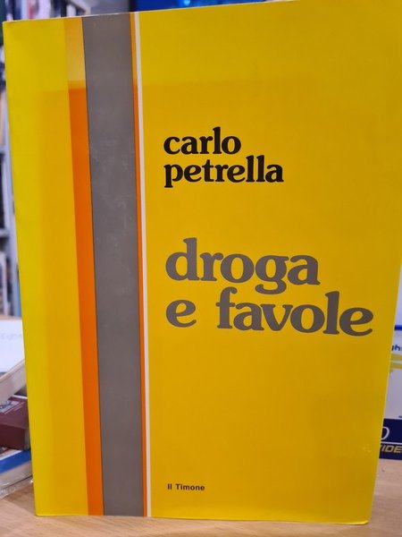 Droga e favole