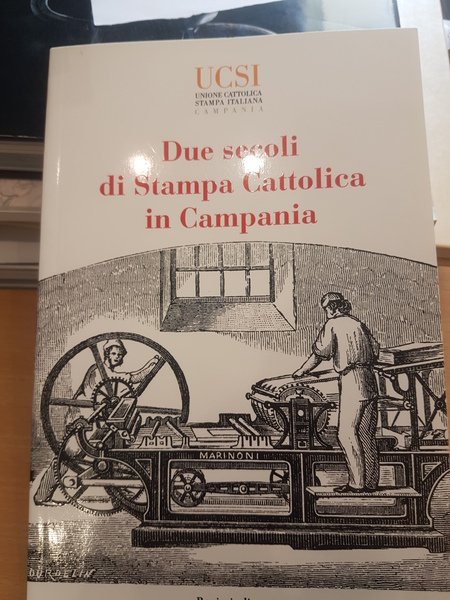 Due secoli di Stampa cattolica in Campania