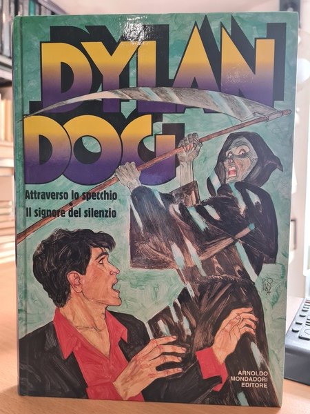 Dylan Dog. Attraverso lo specchi-Il signore del silenzio