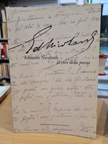 Eduardo Nicolardi la voce della poesia