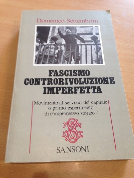 fascismo controrivoluzione imperfetta