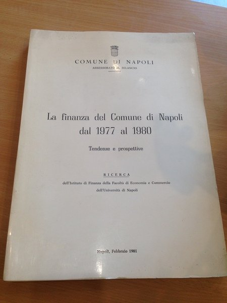 finanza del comune di napoli dal 1977 al 1980 tendenze …