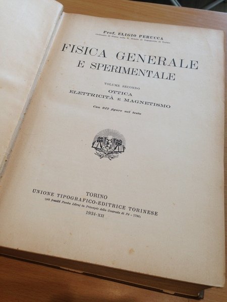 fisica generale e sperimentale volume secondo