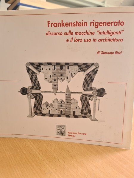 Frankenstei rigenerato, discorso sulle macchine "intelligenti" e il loro uso …