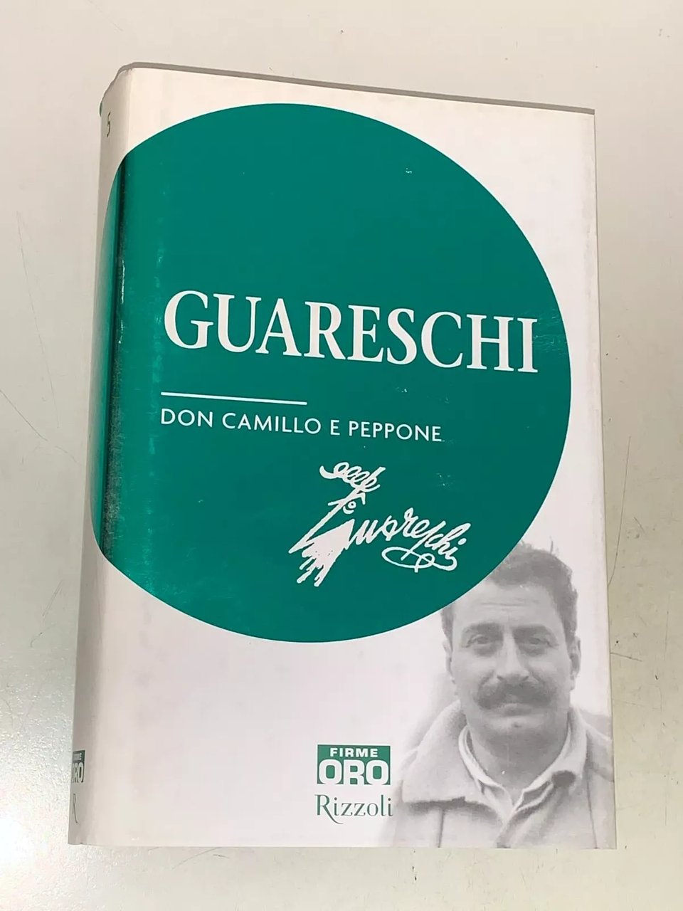 G. GUARESCHI - DON CAMILLO E PEPPONE - FIRME ORO …