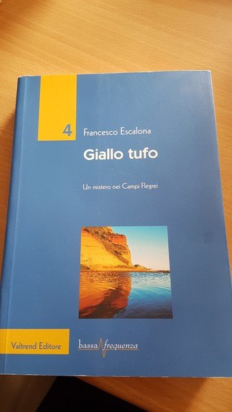 Giallo tufo. Un mistero nei campi flegrei