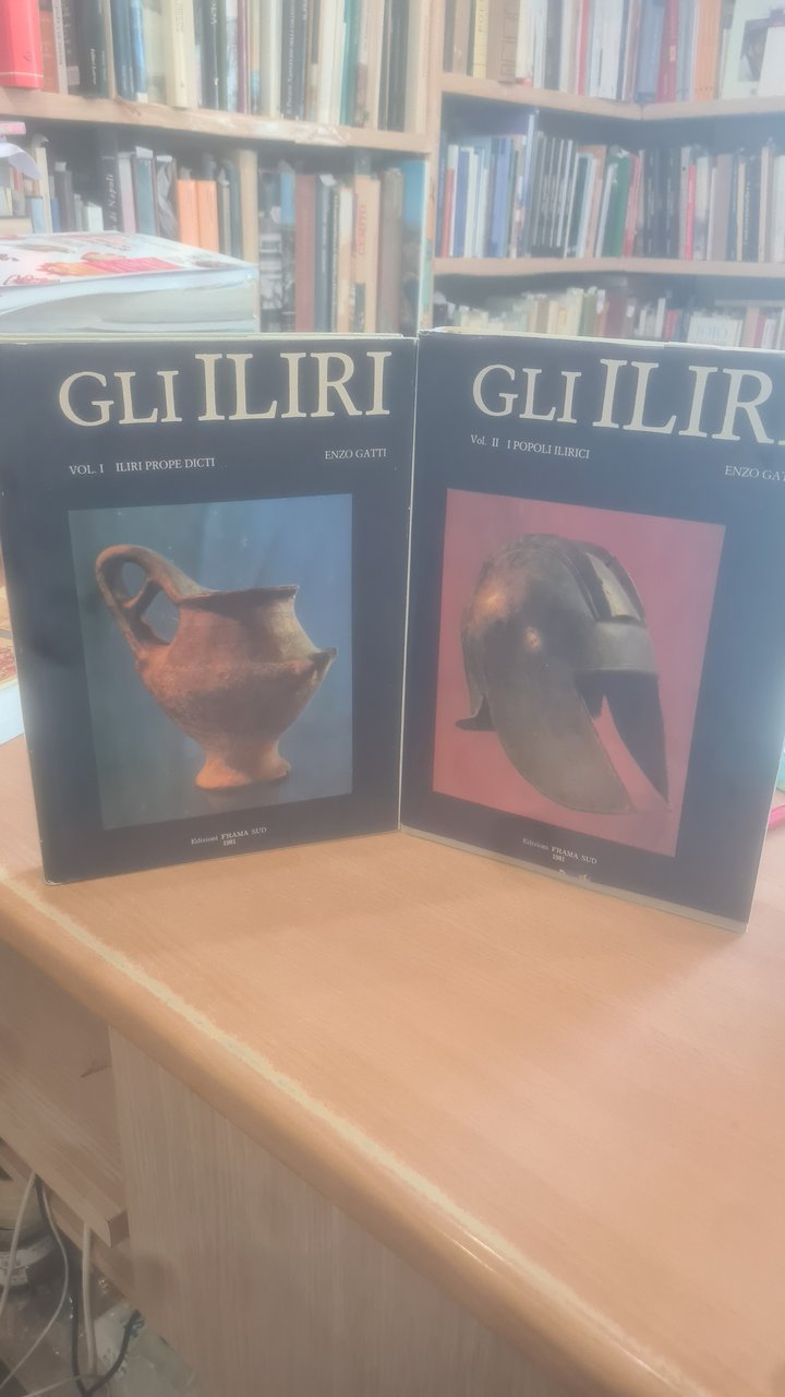 GLI ILIRI 2 VOLUMI (ILIRI PROPE DICTI) - (I POPOLI …