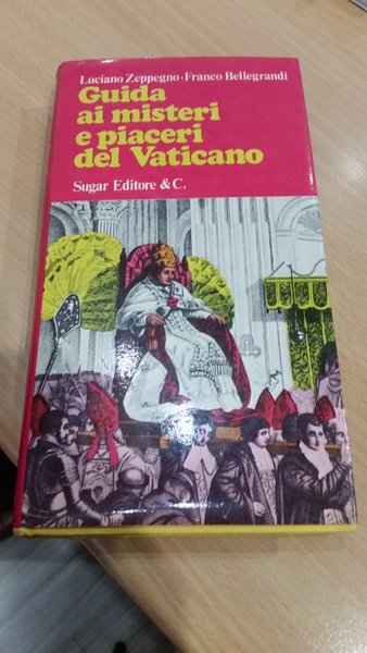 guida ai misteri e piaceri del vaticano