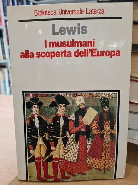 I musulmani e la scoperta dell'europa