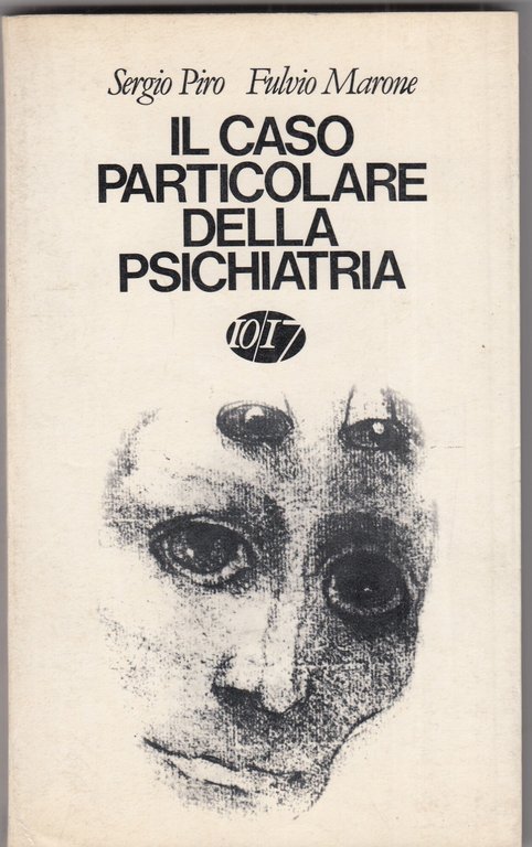 Il caso particolare della psichiatria