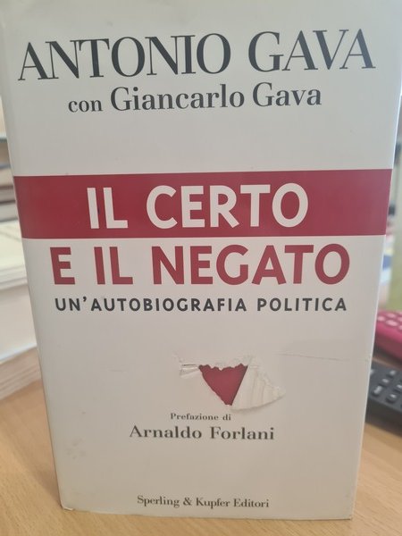 Il certo e il negato