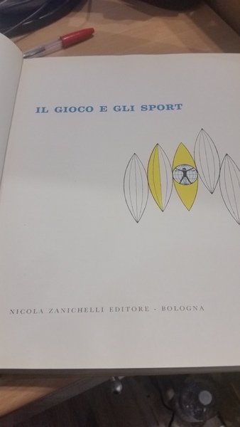 il gioco e gli sport