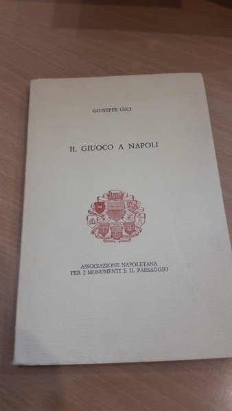 il giuoco a napoli