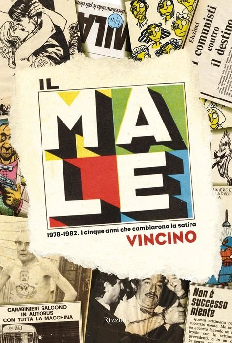 Il Male. 1978-1982. I cinque anni che cambiarono la satira. … | Immagine principale