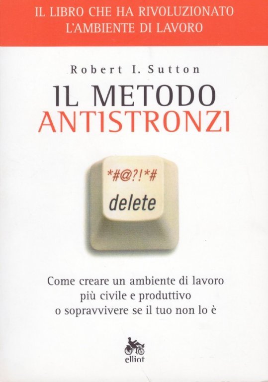 IL METODO ANTISTRONZI. Come creare un ambiente di lavoro più … | Immagine principale