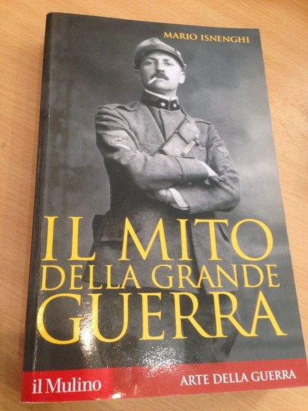 il mito della grande guerra